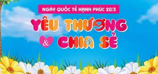 CHÀO MỪNG KỶ NIỆM NGÀY QUỐC TẾ HẠNH PHÚC 20/3